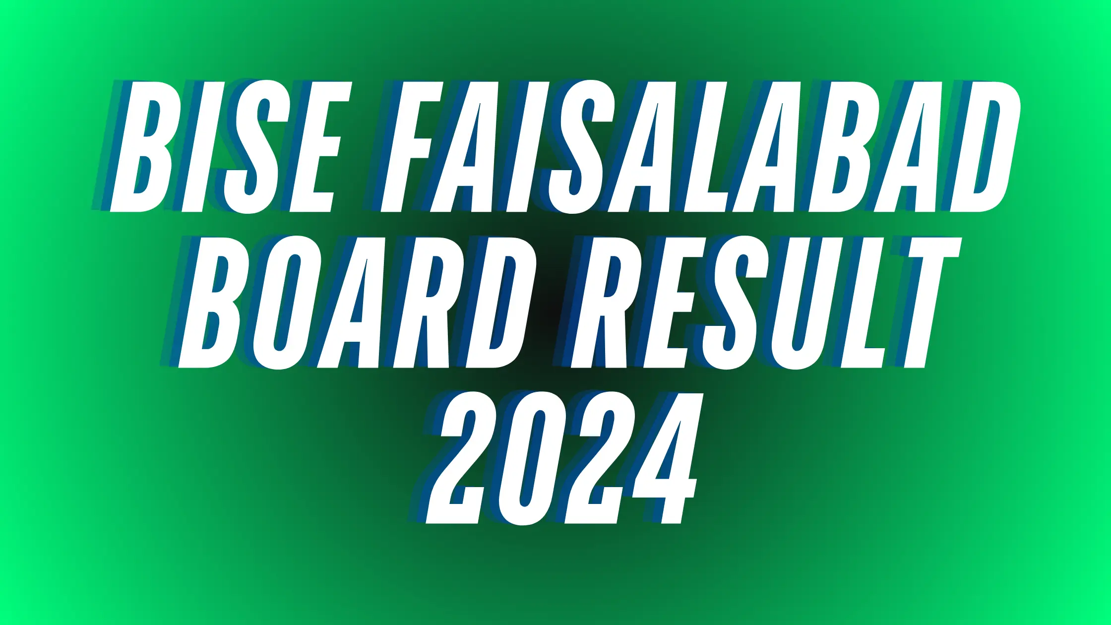 9th class result faisalabad board 2024