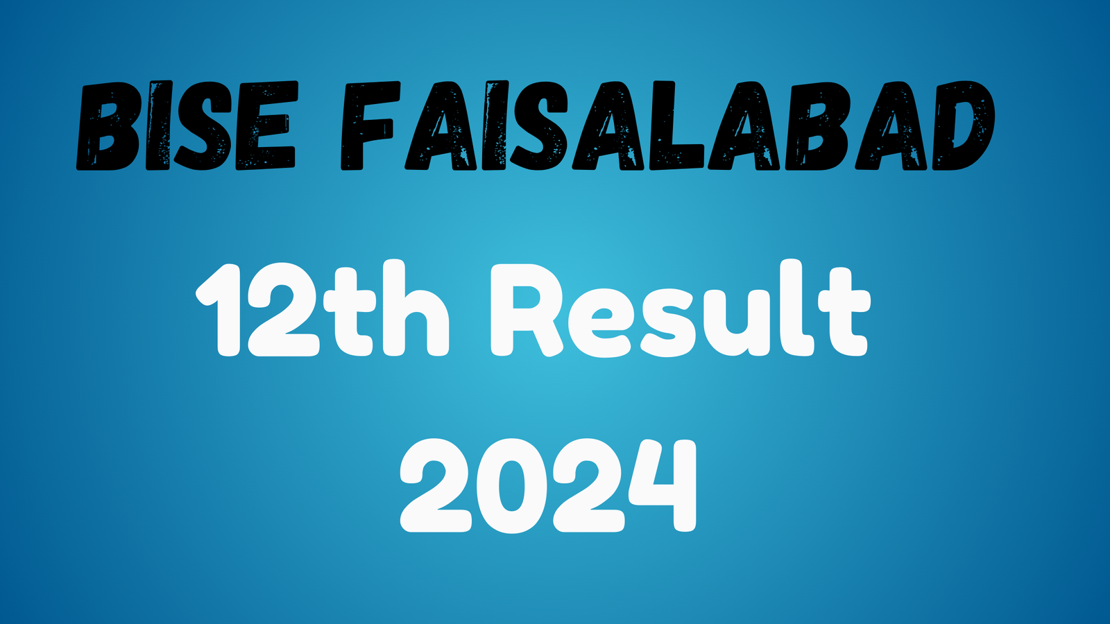 2nd Year Result 2024 Bise lahore board 12th Result » Students Awaz