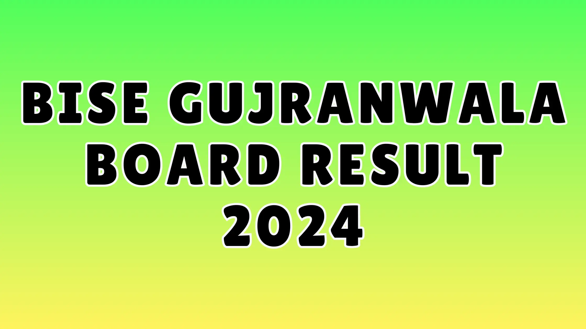 gujranwala board 1st year result