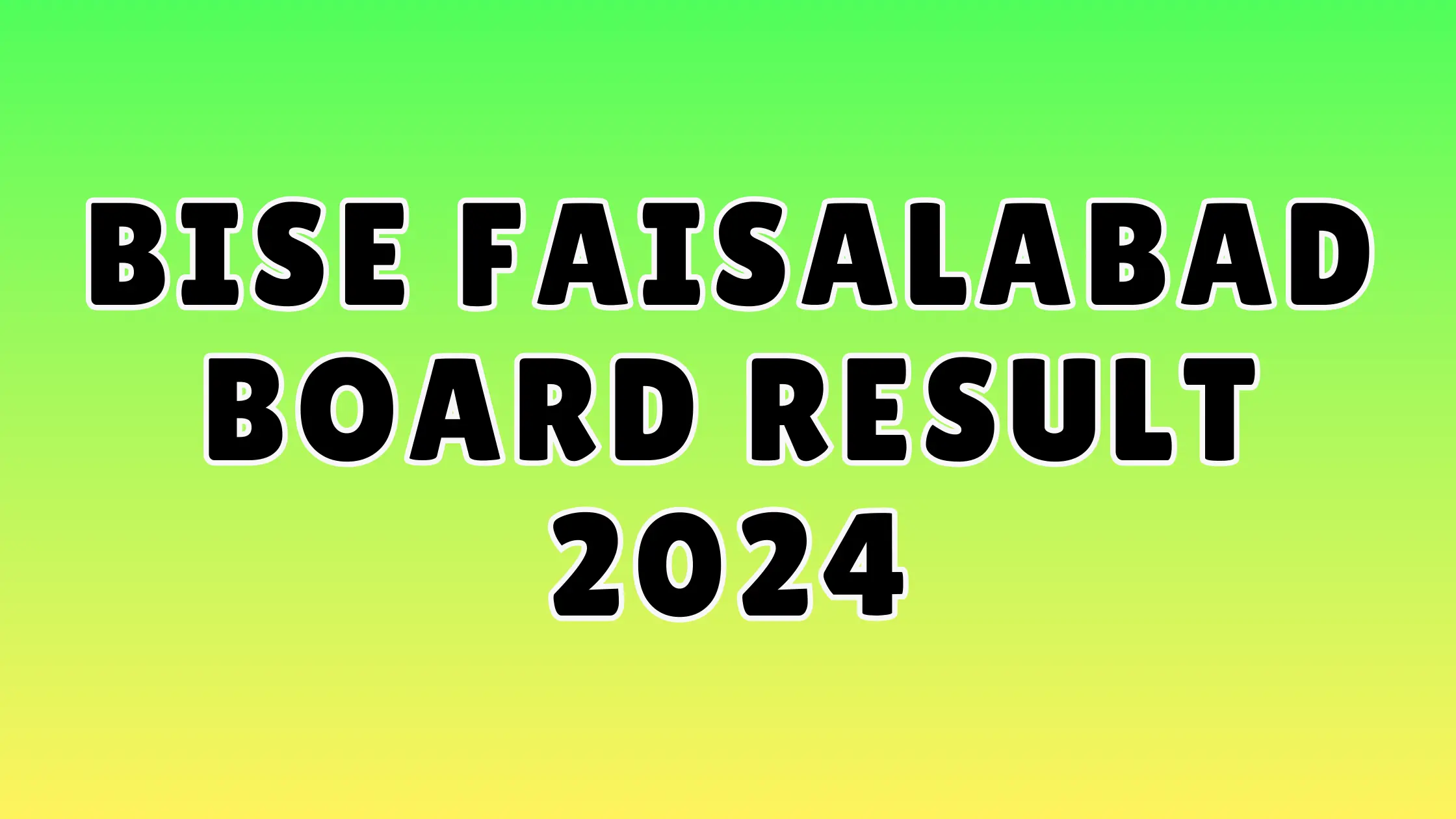 BISE Faisalabad Board 11th Class Result