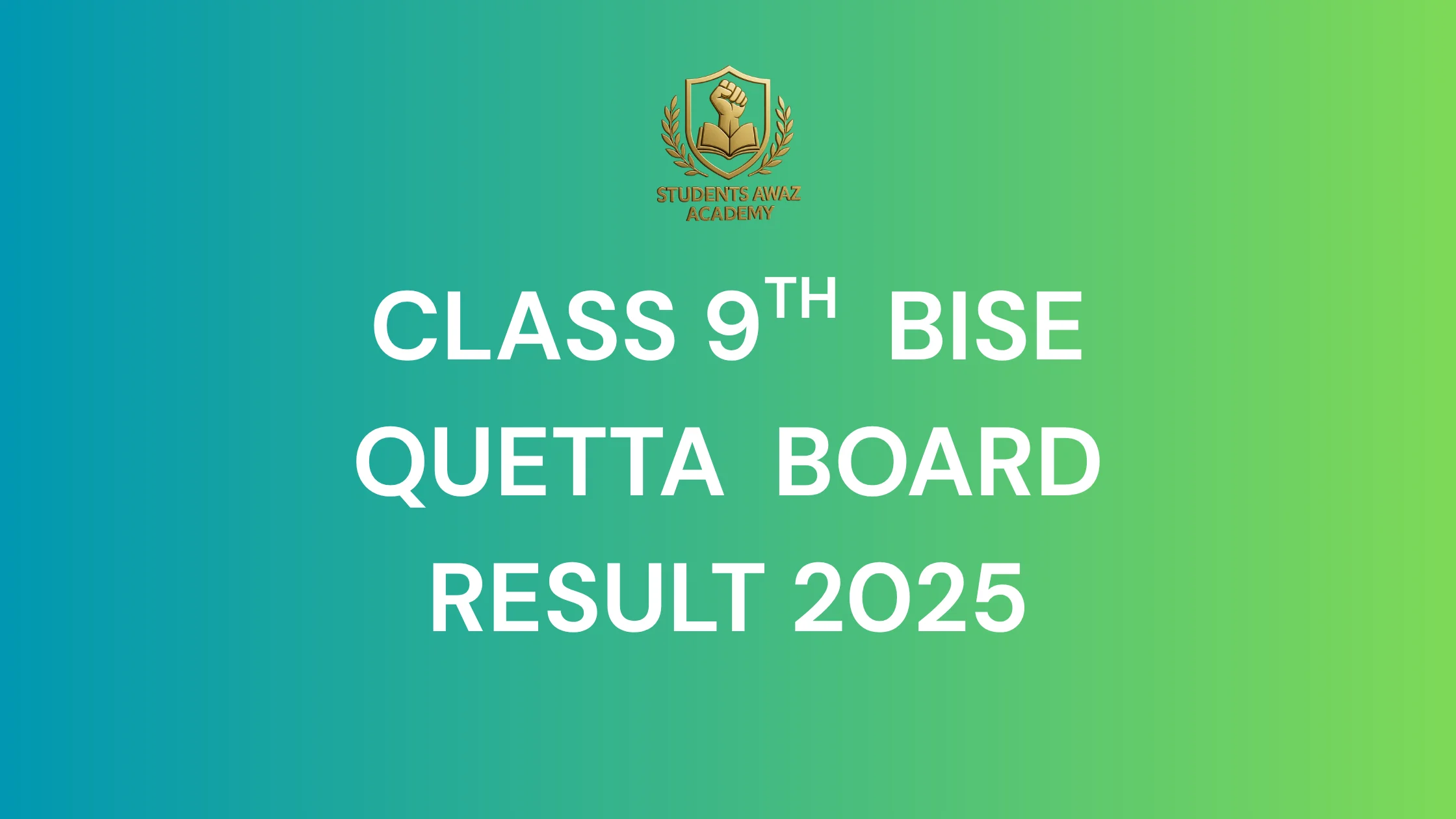 BISE Quetta board 9th class result