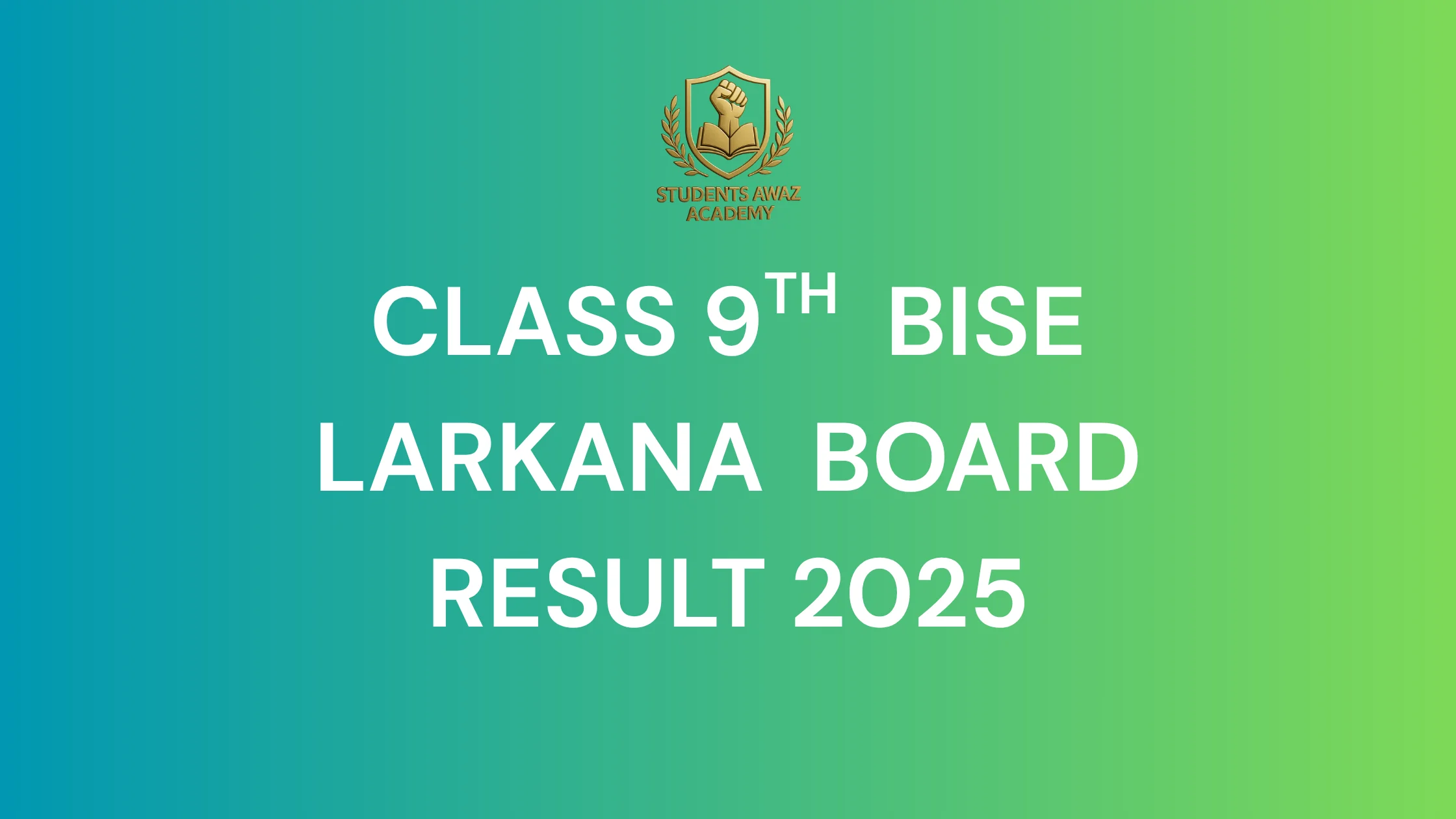 bise larkana 9th class