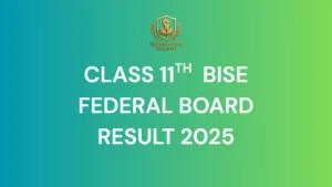 How to check Federal Board 11th Result 2025 online