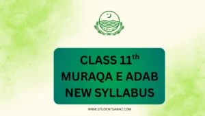 Muraqa e Adab class 11