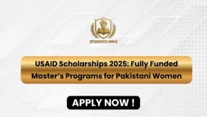 Fully funded USAID Scholarships 2025 for Pakistani women at the master’s level