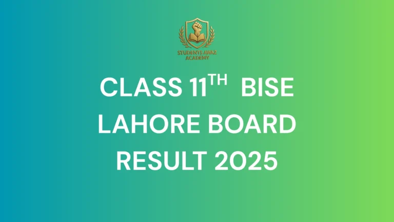 Lahore Board 11th Class Result 2025 – Check by Name, Roll Number, or SMS"