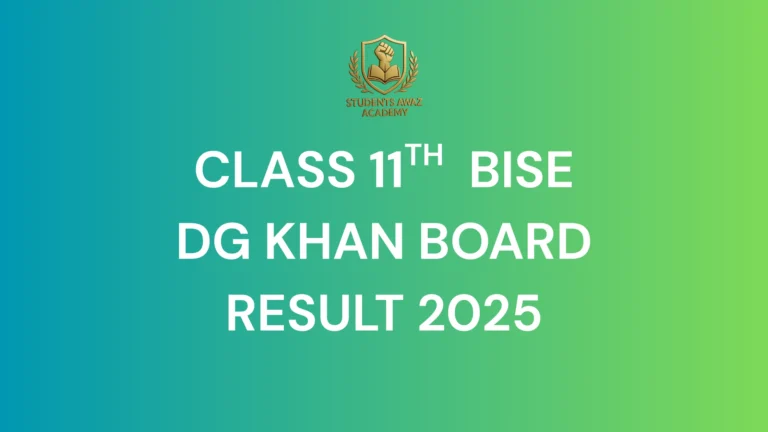 BISE Dera Ghazi Khan 11th Class Result 2025 check online by name, roll number and SMS