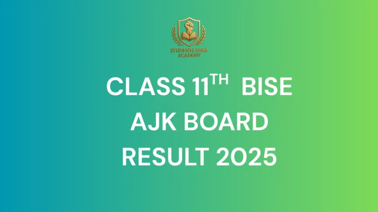 AJK Board 11th Class Result 2025 check online by name, roll number and SMS