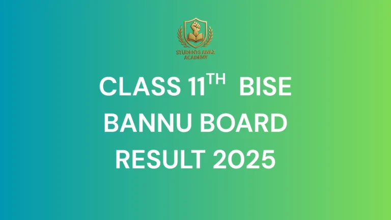 Bannu Board 11th Class Result 2025 – Check by Name, Roll Number, or SMS