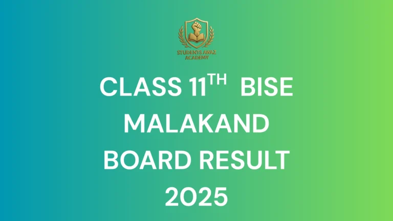 Malakand Board 11th Class Result 2025 – Check online with roll number or name