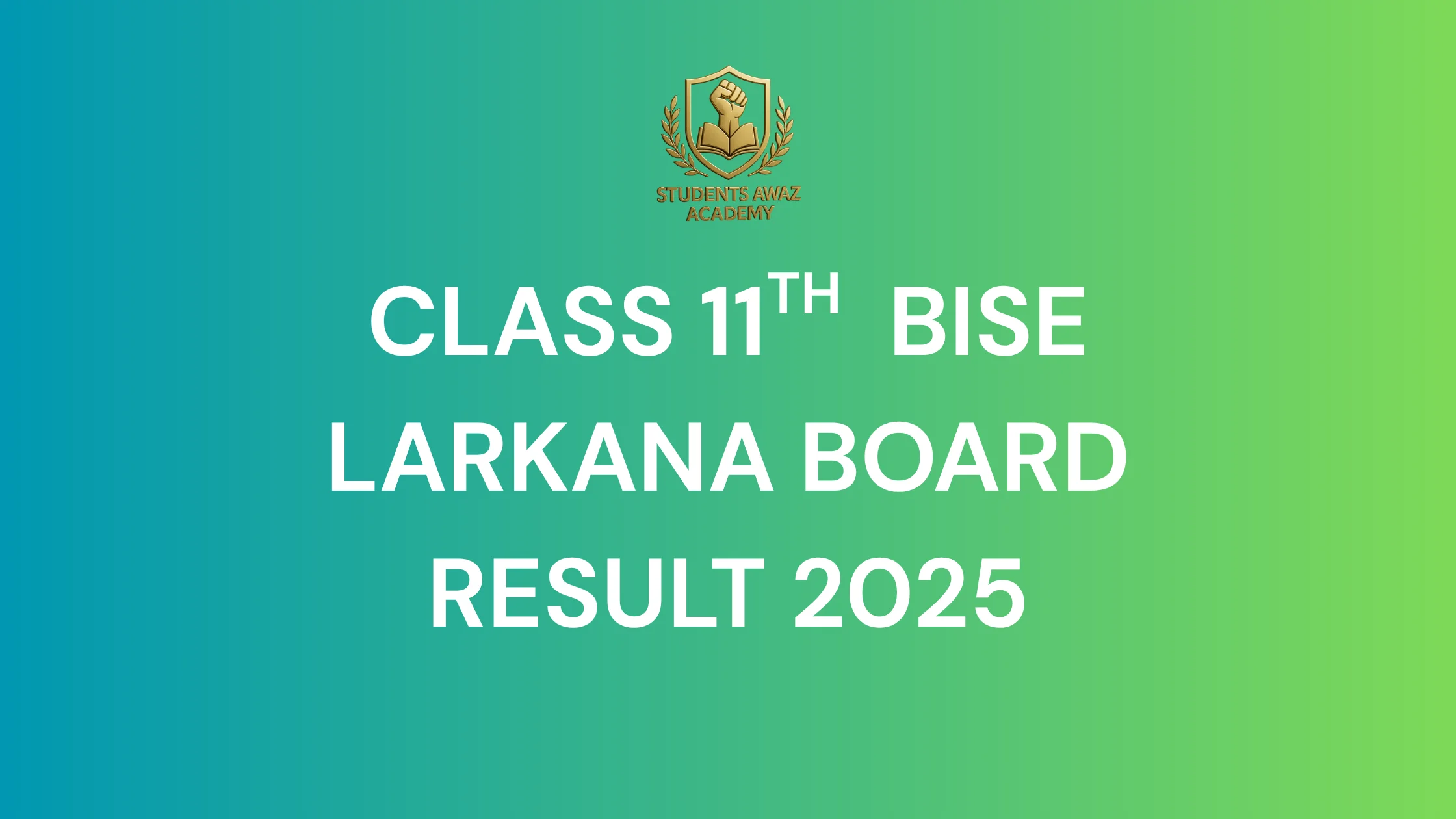 larkana board result