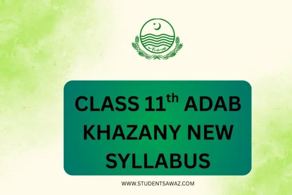 Adab Khazany class 11