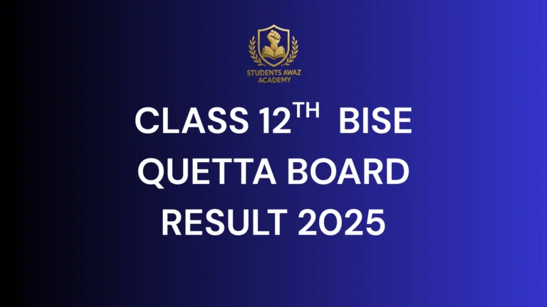 BISE Quetta 12th Class Result 2025 – Check by Name, Roll Number, or SMS