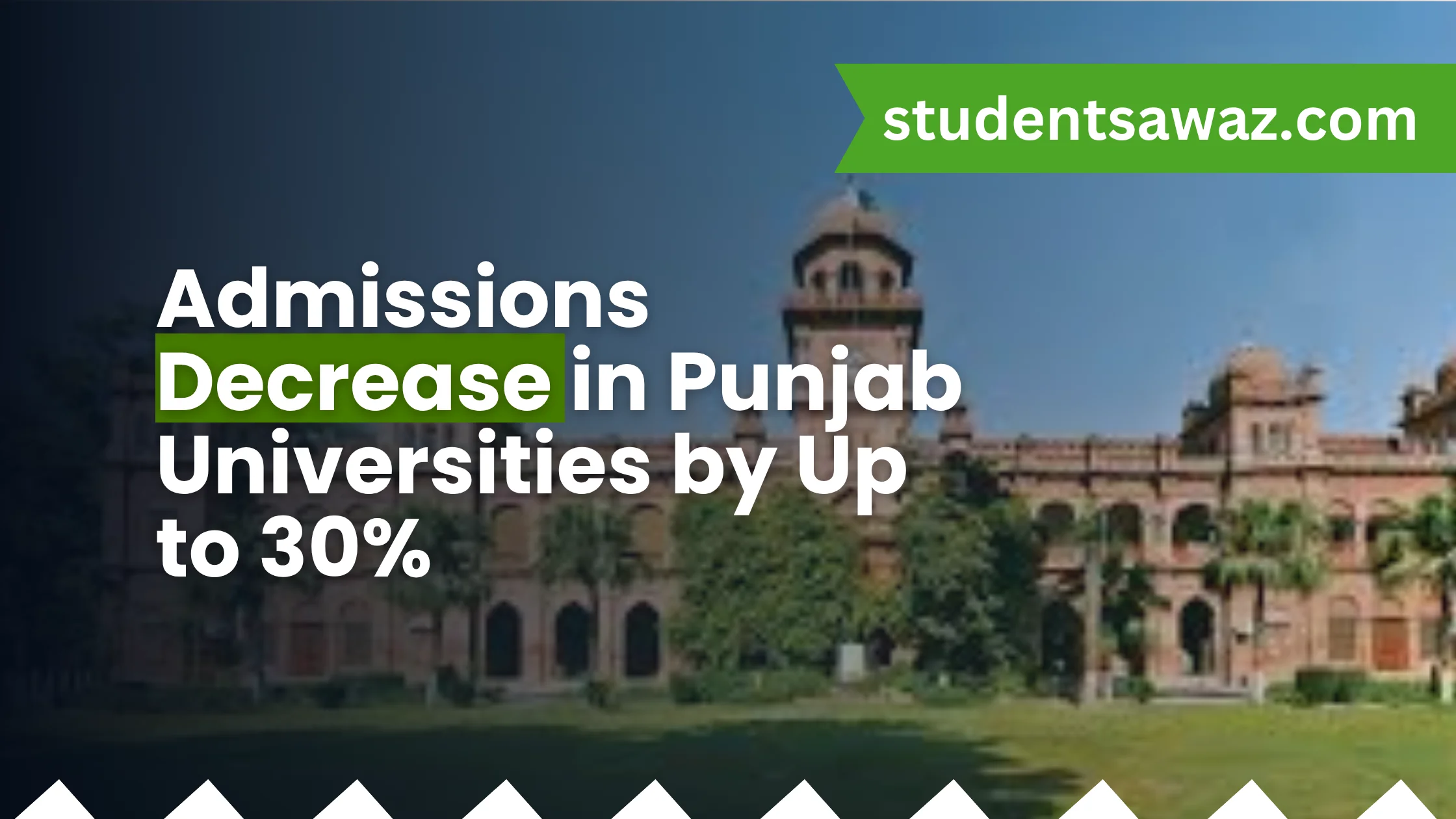 Punjab university admissions decline by up to 30 percent with causes, impact, and solutions