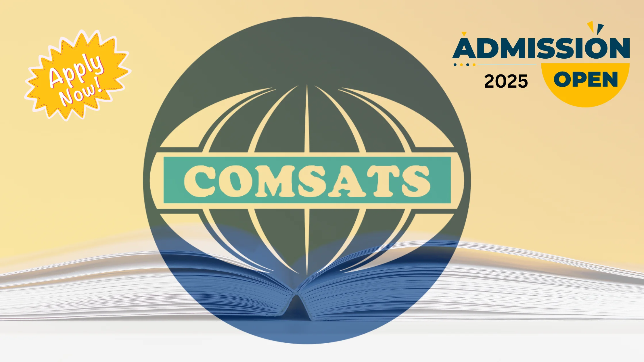 COMSATS University admission dates 2025 schedule for all campuses