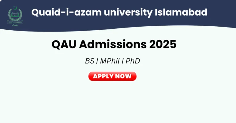 Quaid i Azam University Admission 2025 | QAU Apply Online