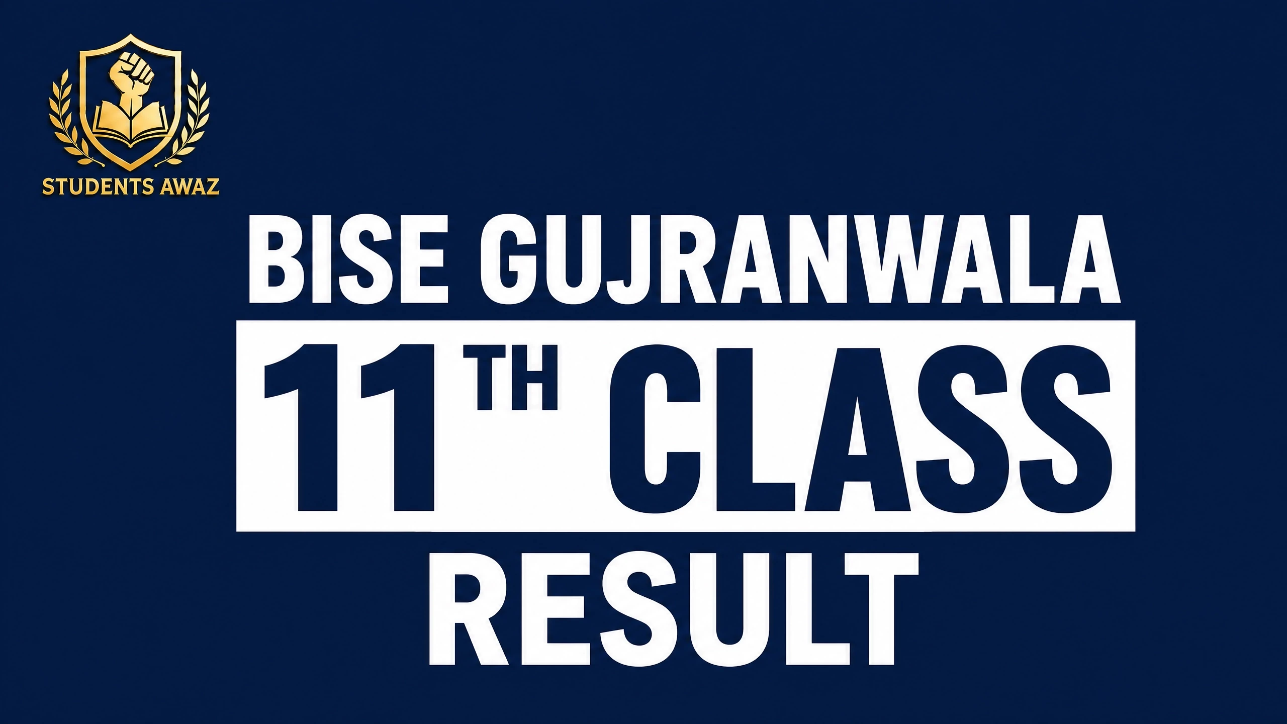 BISE Gujranwala 11th Class Result 2026 check by roll number