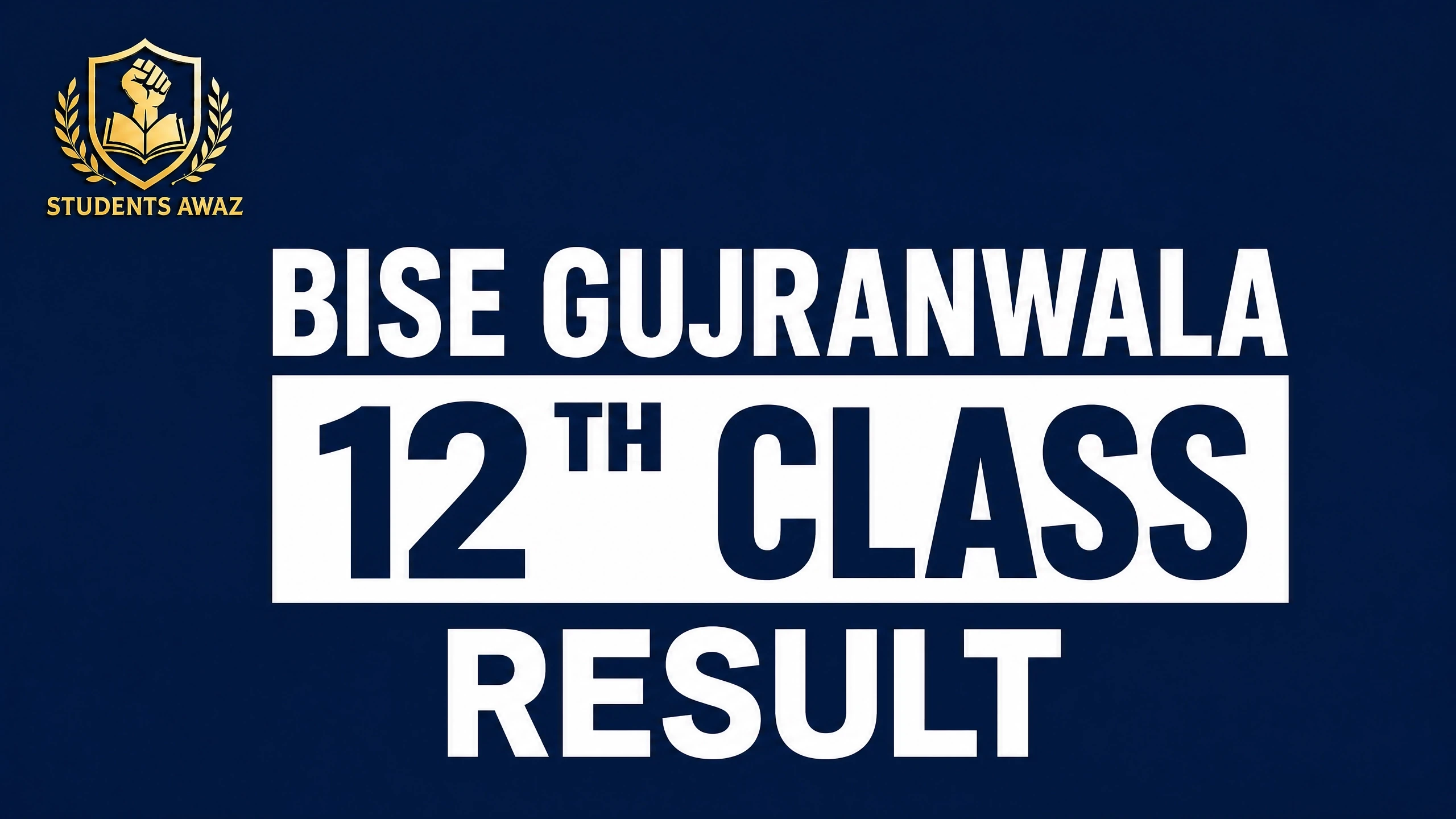 BISE Gujranwala 12th Class Result 2026 check by roll number