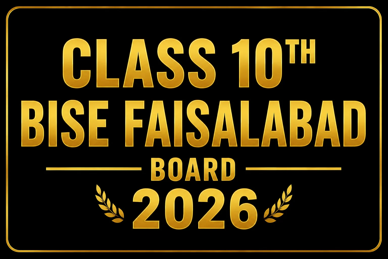 BISE Faisalabad Matric Result 2026 Official Update