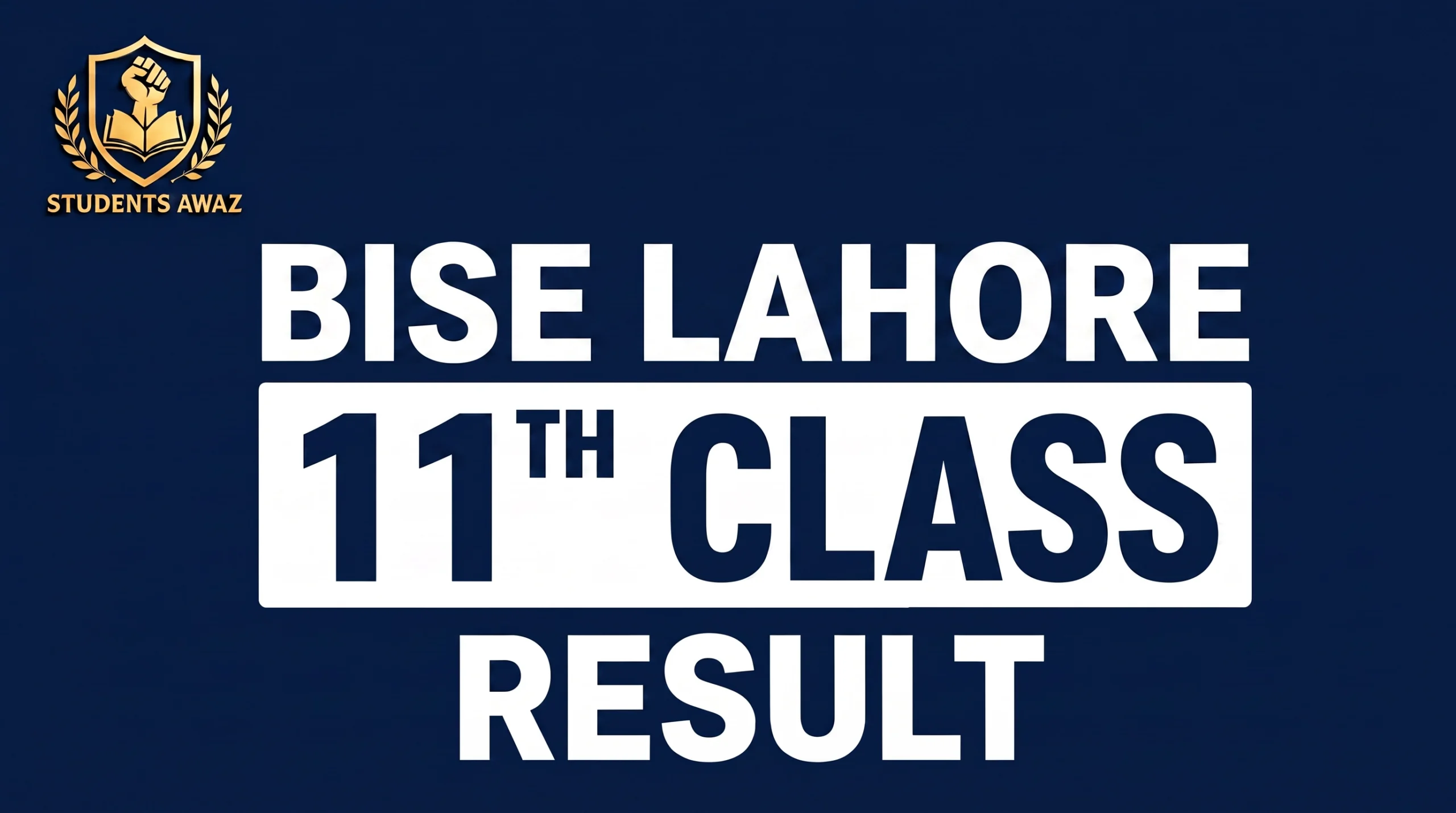 Class 11th Result Lahore Board 2026 Official Page