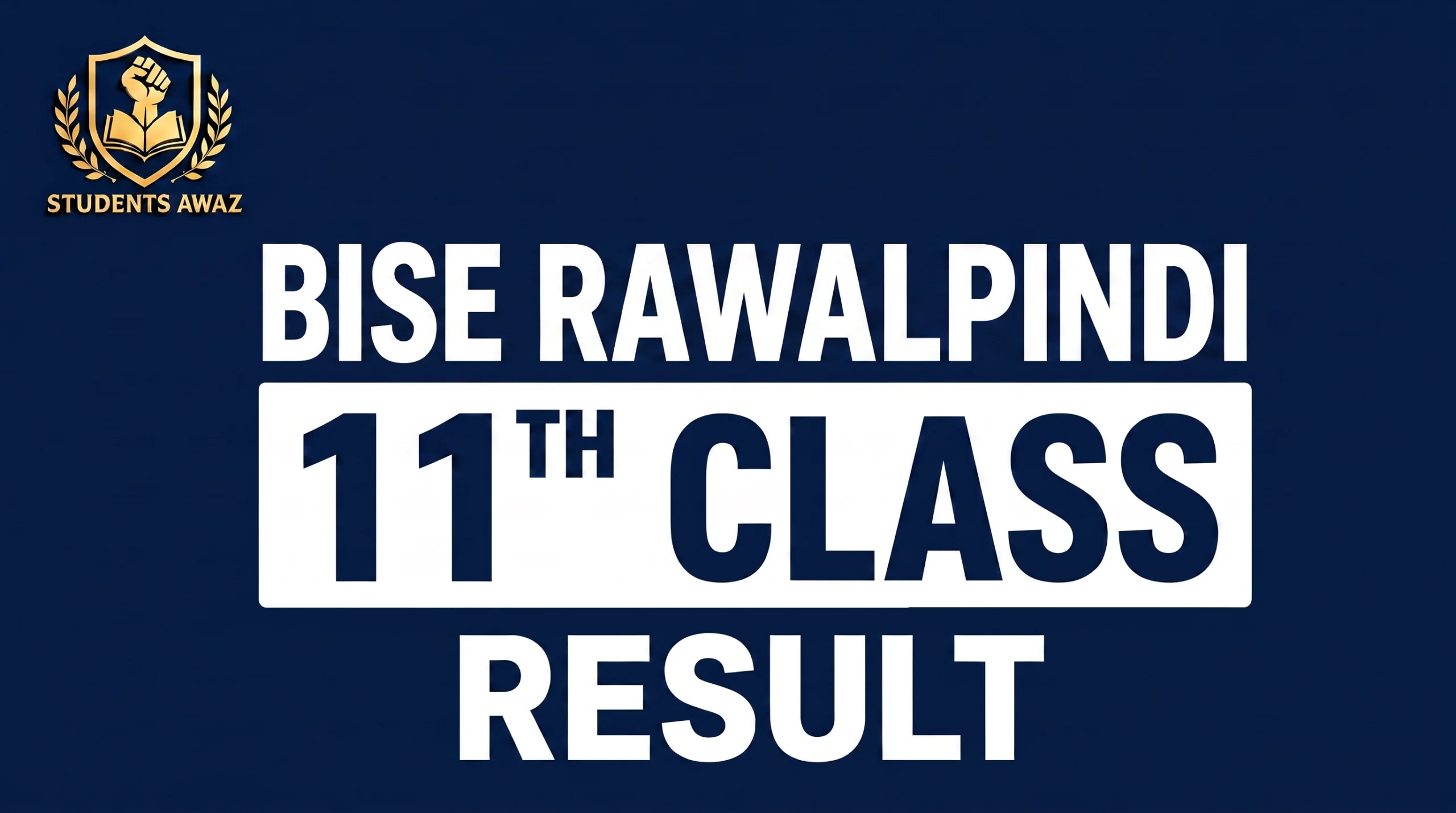 Rawalpindi Board 11th Class Result 2026