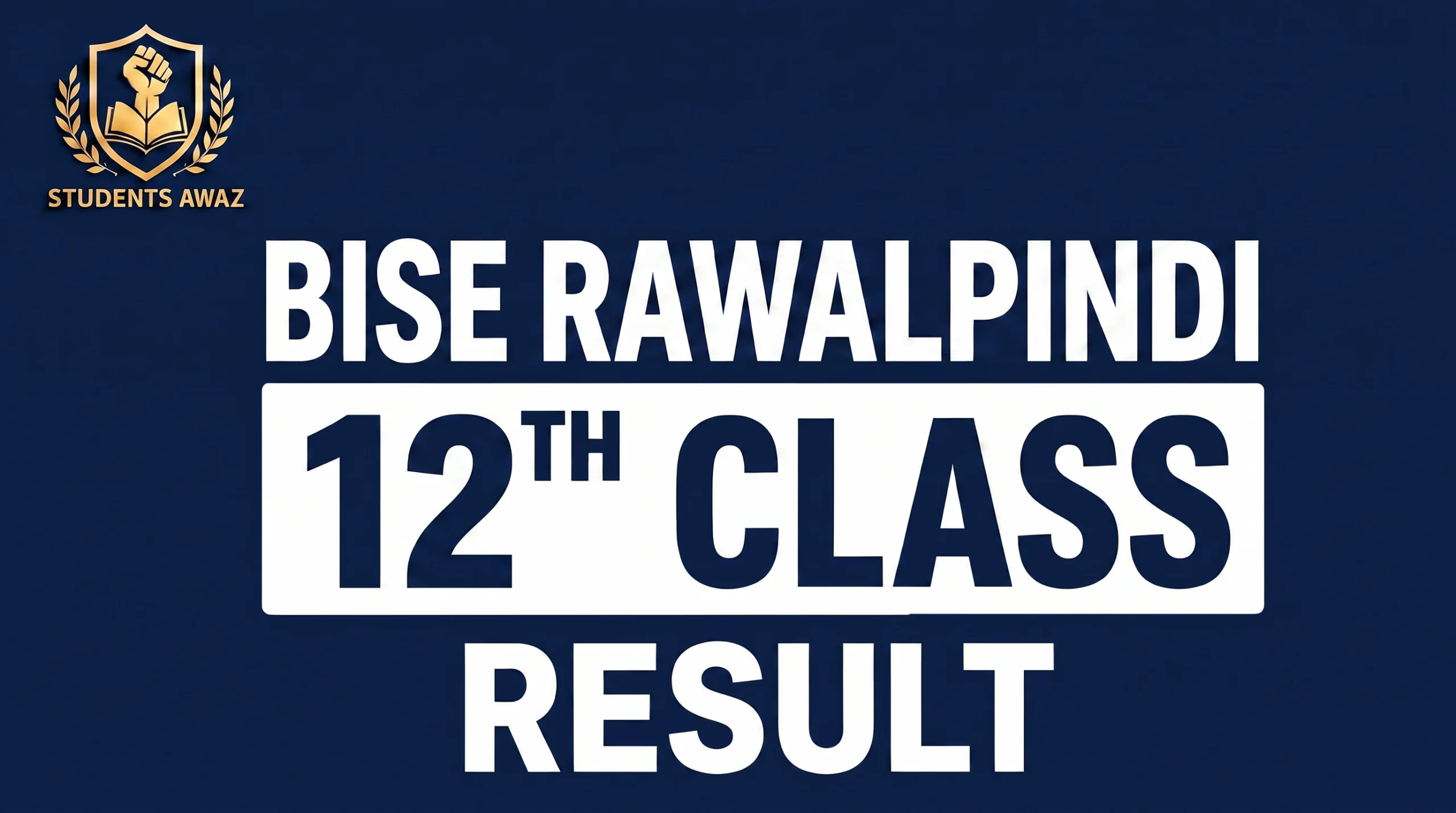 Rawalpindi Board 12th Class Result 2026 Check By Roll Number