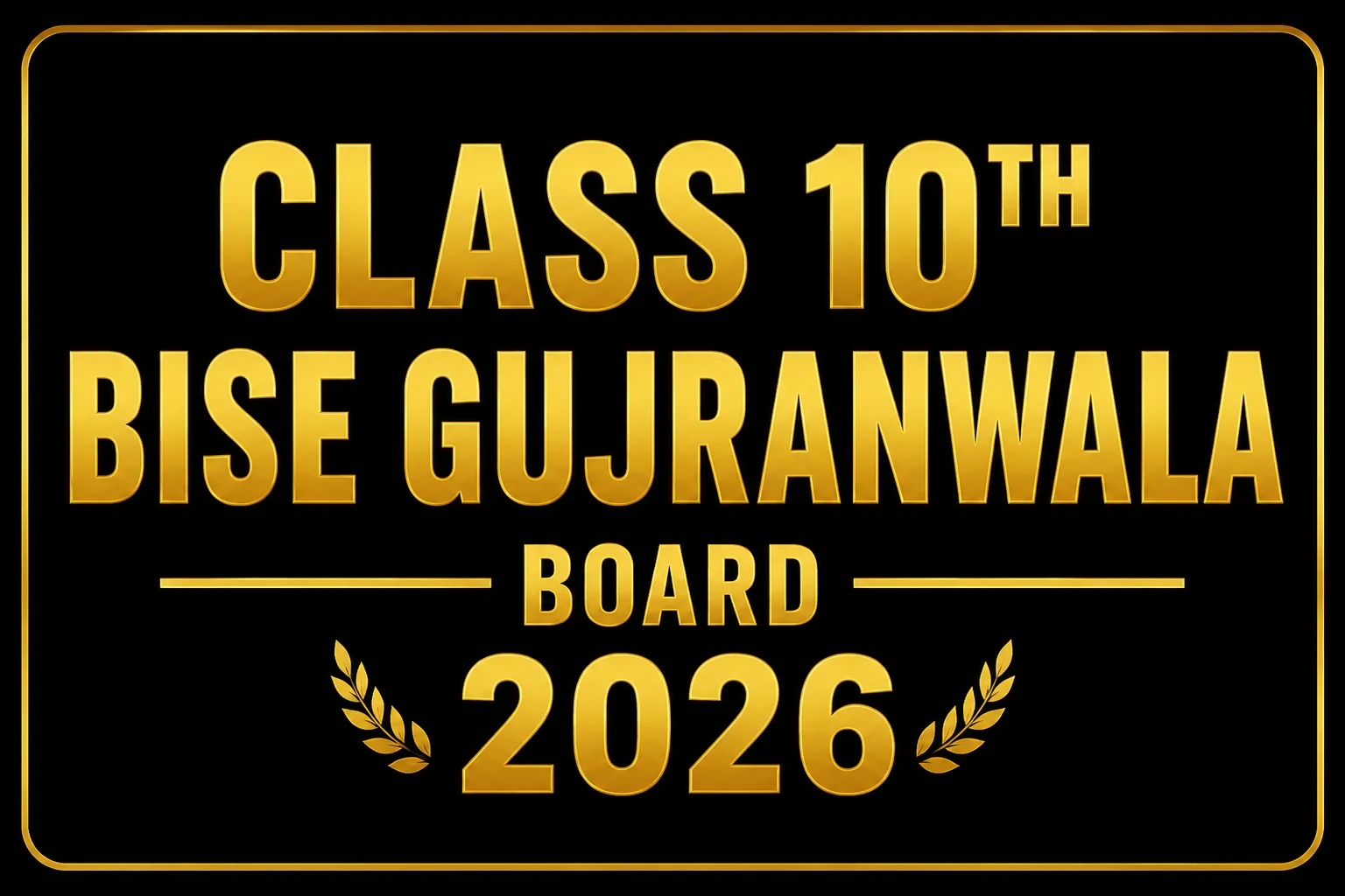 BISE Gujranwala 10th Class Result 2026 Check By Roll Number