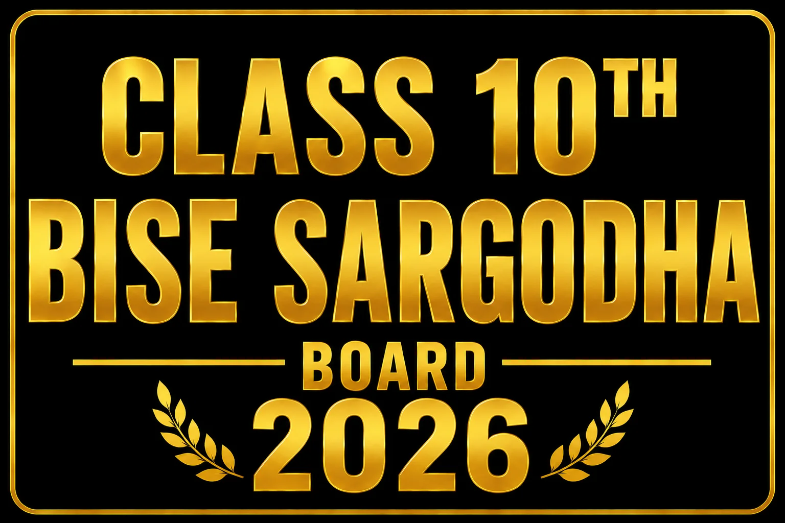 BISE Sargodha 10th Class Result 2026 Check By Name